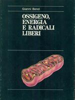 Ossigeno energia e radicali liberi