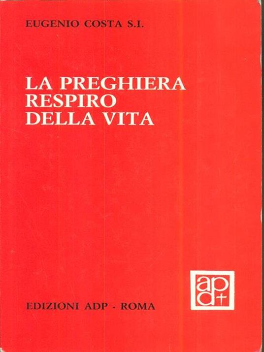 La preghiera respiro della vita - Eugenio Costa - copertina
