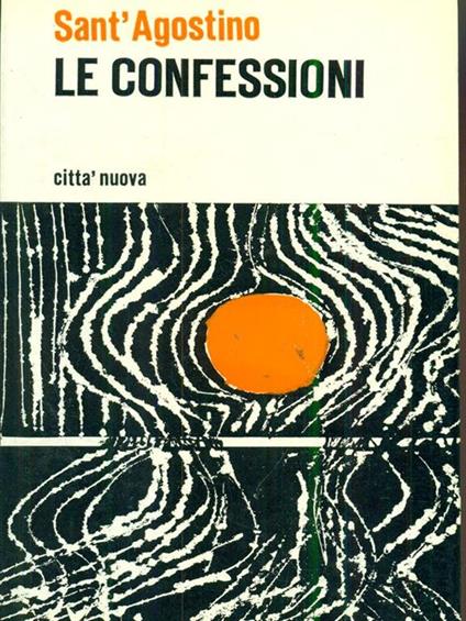 Le confessioni - Agostino (sant') - copertina