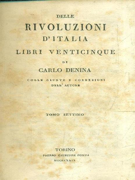 Delle rivoluzioni d'Italia libri venticinque tomo settimo - Carlo Denina - copertina