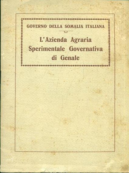 L' azienda agraria sperimentale governativa di Genale - copertina