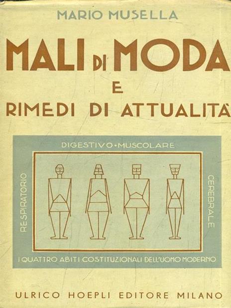 Mali di moda e rimedi diattualità - Mario Musella - 10