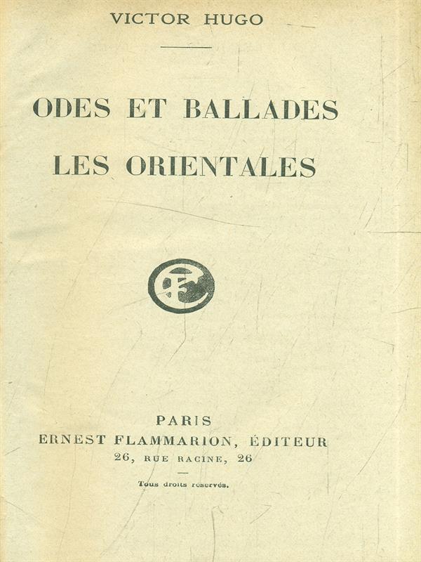 Odes et ballades - Les orientales