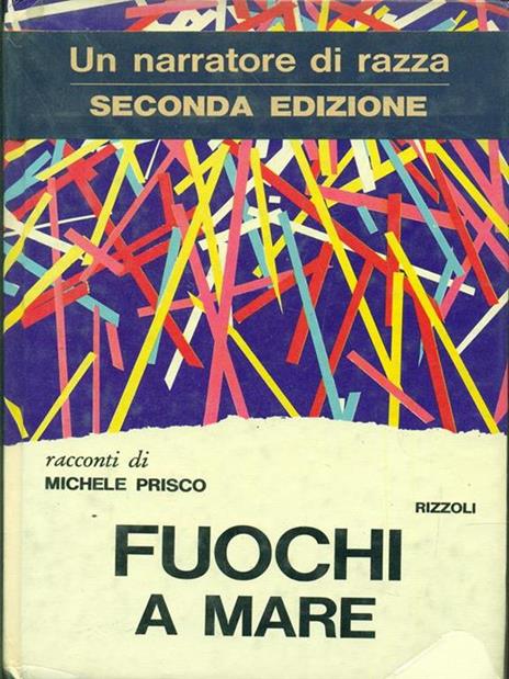 Fuochi a mare - Michele Prisco - 9