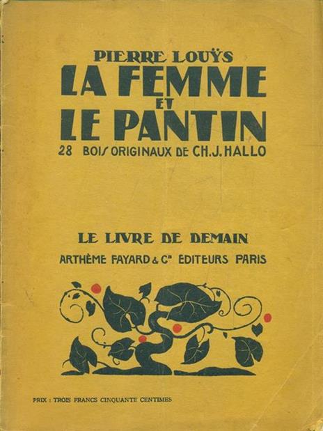 La femme et le pantin - Pierre Louÿs - 2