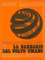 La barbarie dal volto umano