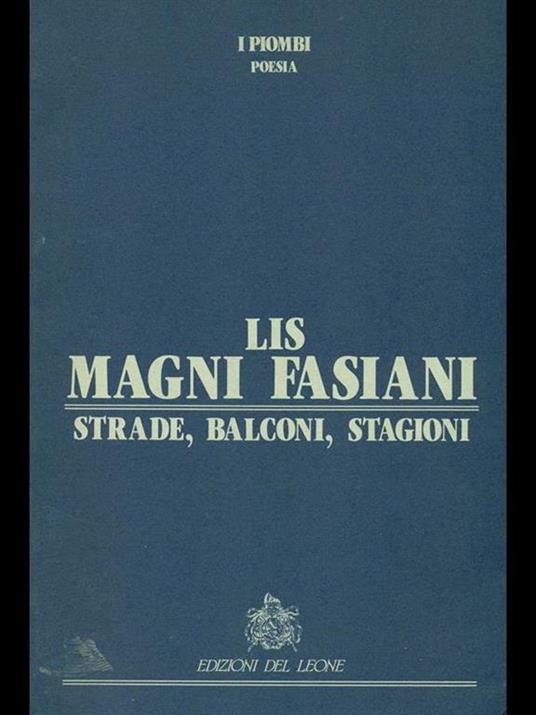 Strade, balconi, stagioni - Lis Magni Fasiani - copertina