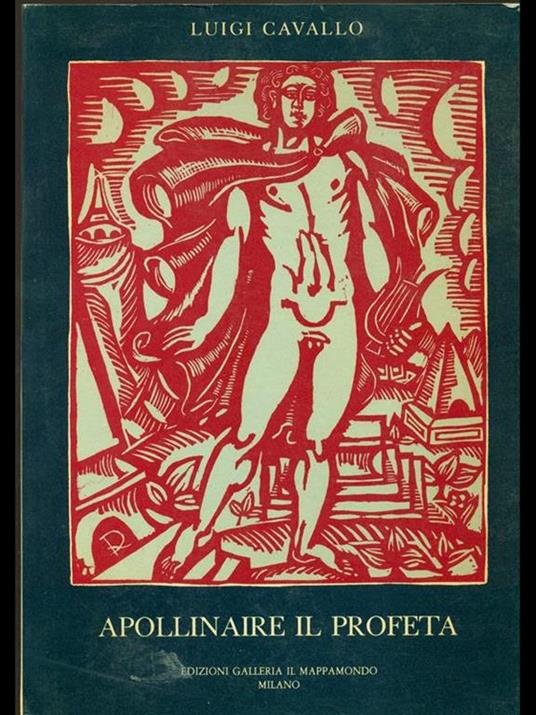 Apollinaire il profeta - Luigi Cavallo - copertina