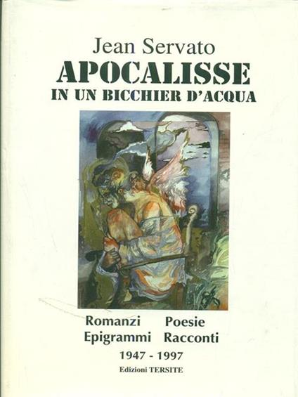 Apocalisse in un bicchiere d'acqua - Jean Servato - copertina