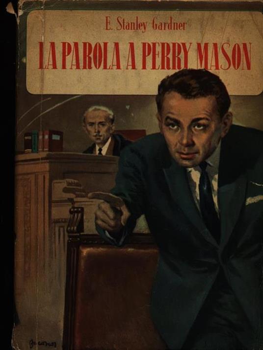 La parola a Perry Mason - Erle S. Gardner - copertina