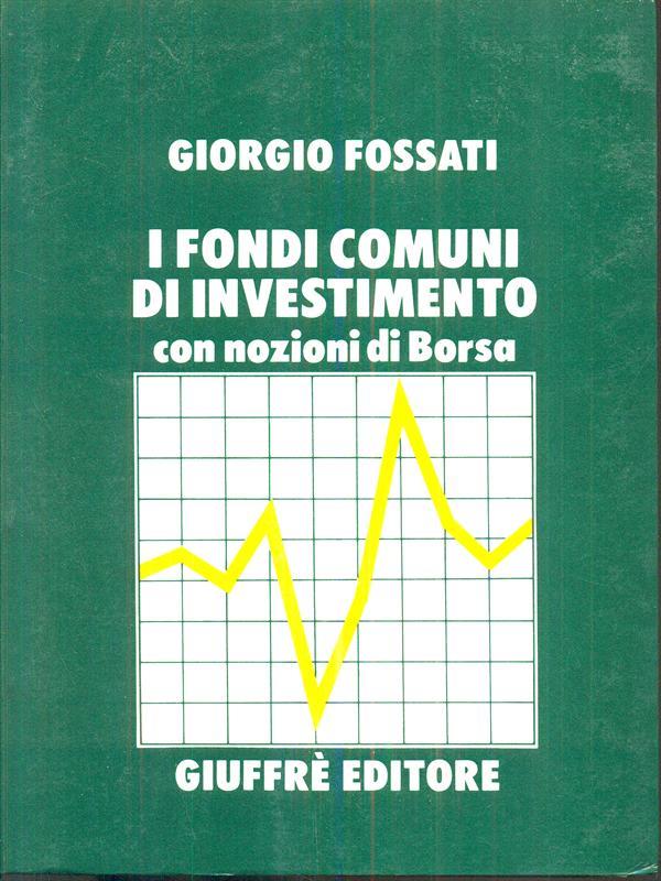 I fondi comuni di investimento