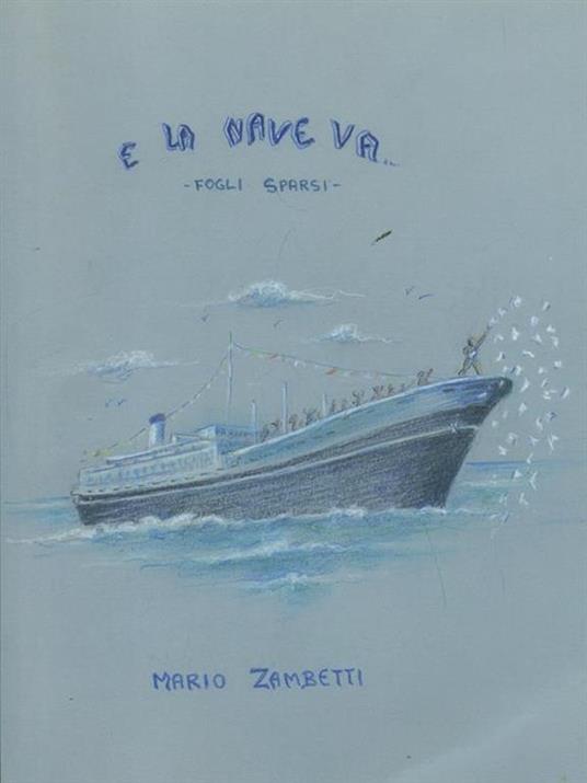 E la neve va - Mario Zambetti - copertina