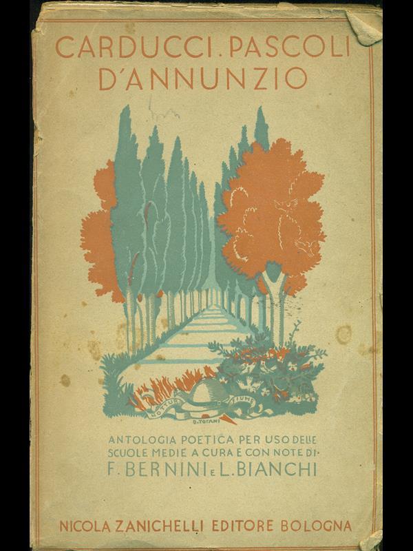 Carducci, Pascoli e D'Annunzio