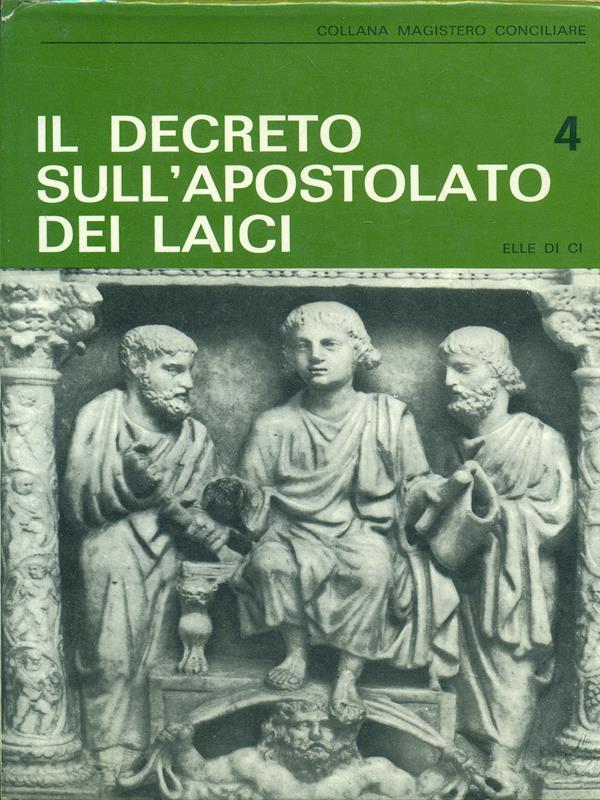 Il decreto sull'apostolato dei laici