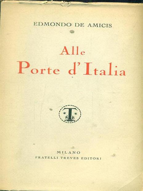 Alle porte d'Italia - Edmondo De Amicis - 2