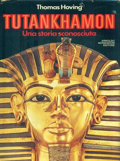 Tutankhamon - Thomas Hoving - copertina
