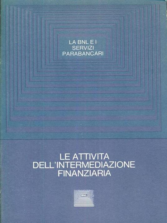 Le attivita dell'intermediazione finanziaria - Andrea Rossetti - copertina