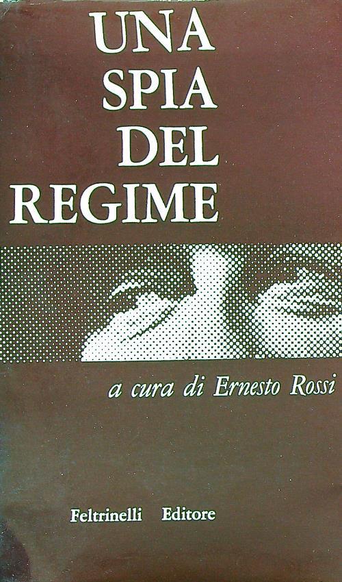 Una spia del Regime