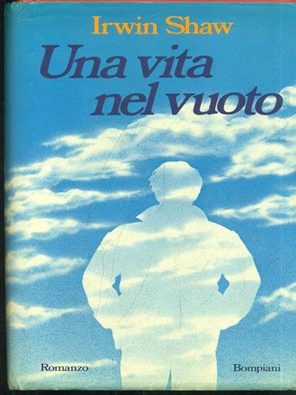 Una vita nel vuoto - Irwin Shaw - copertina