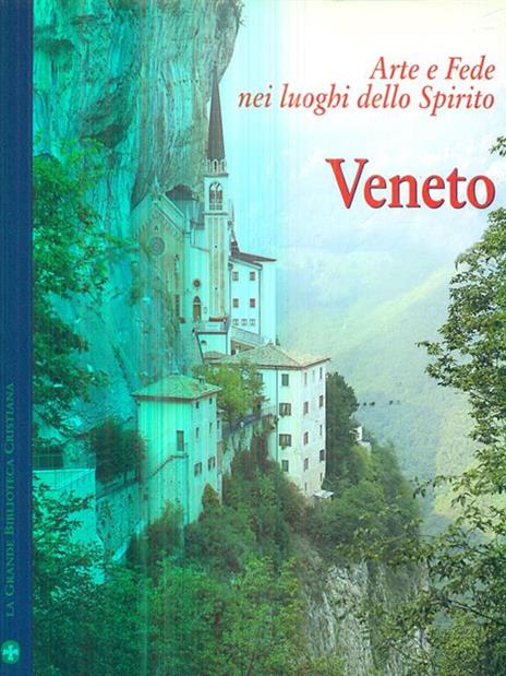 Veneto. arte e fede nei luoghi dello spirito n. 3 - copertina