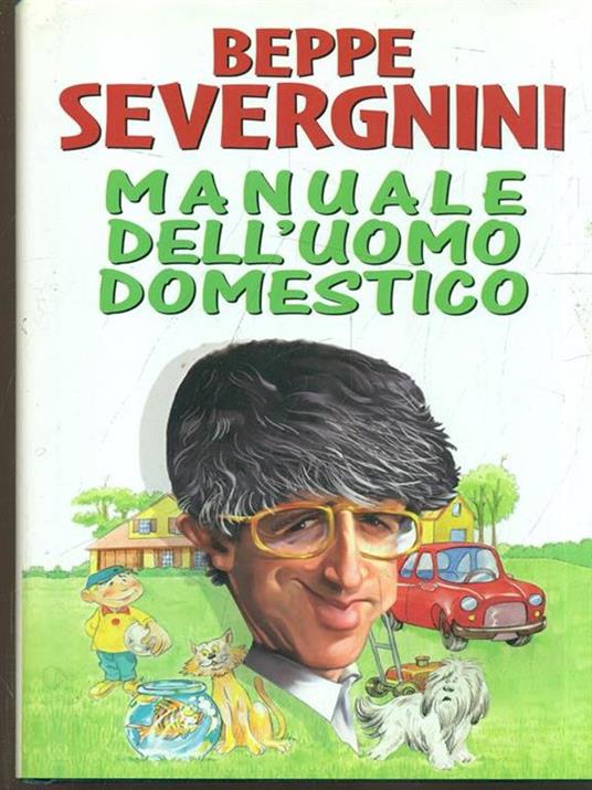 Manuale dell'uomo domestico - Beppe Severgnini - copertina