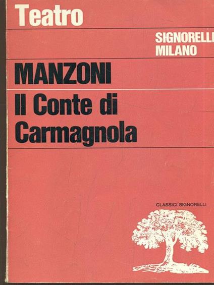 Il conte di Carmagnola - Alessandro Manzoni - copertina