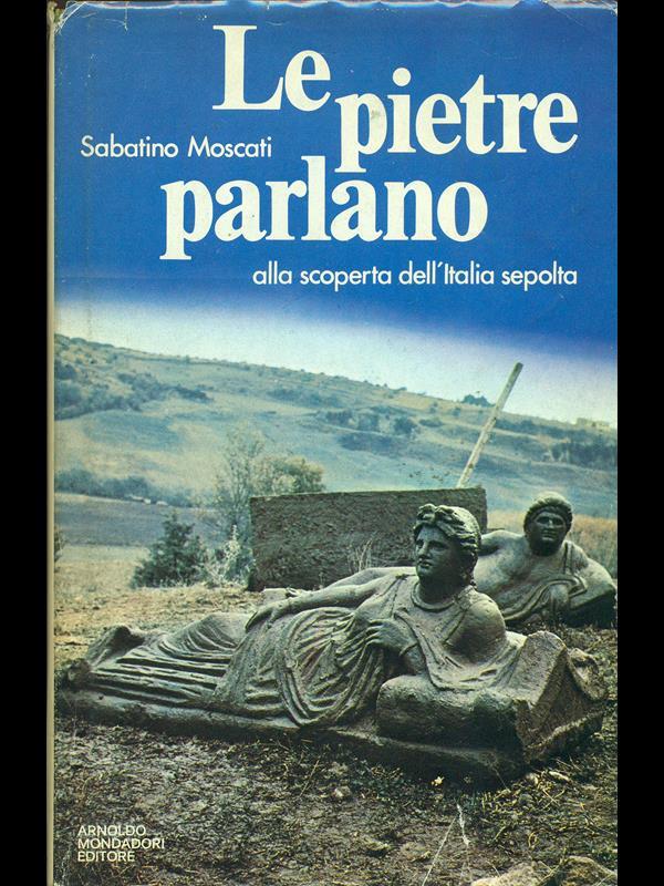 Le pietre parlano