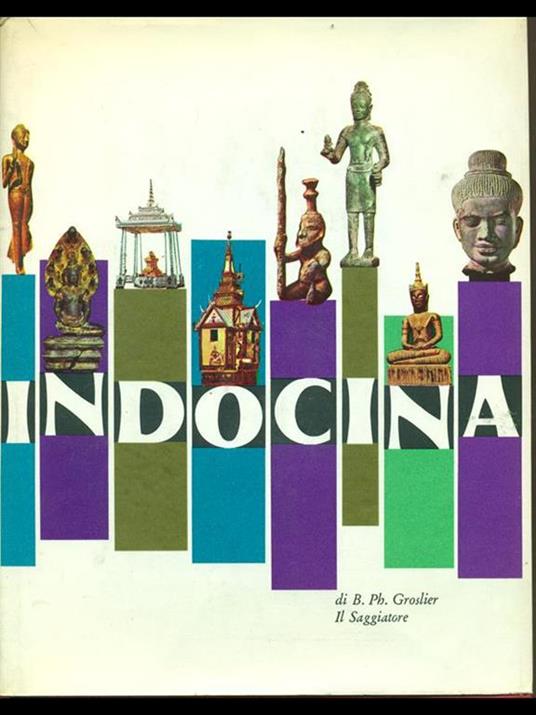 Indocina - Bernard Philippe Groslier - copertina