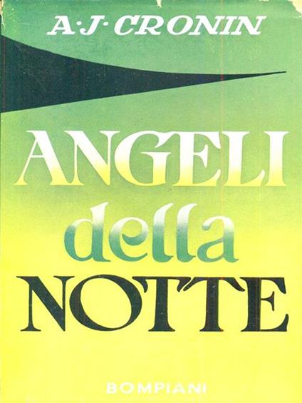 Angeli della notte - A. Joseph Cronin - copertina