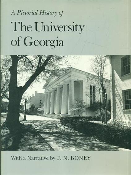 A pictorial history of The University of Georgia - copertina
