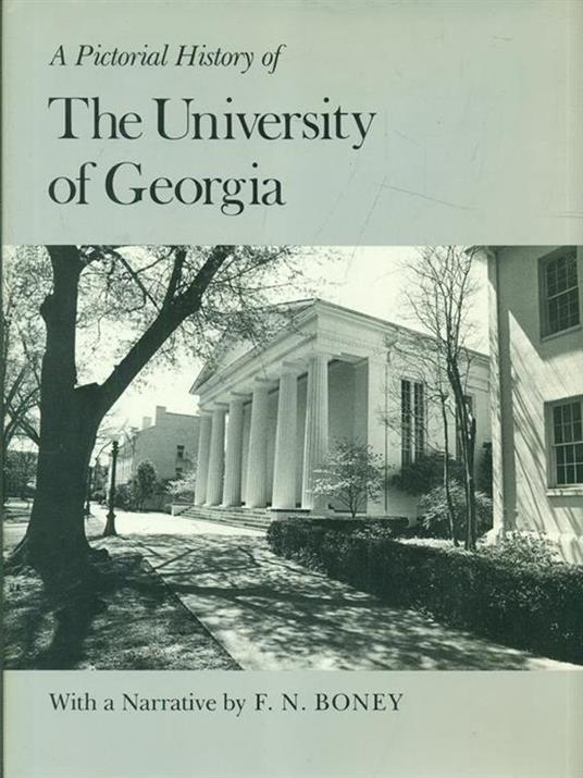 A pictorial history of The University of Georgia - copertina