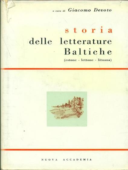 Storia delle letterature Baltiche - Giacomo Devoto - copertina