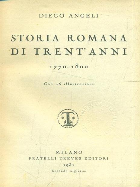 Storia romana di trent'anni - Diego Angeli - copertina