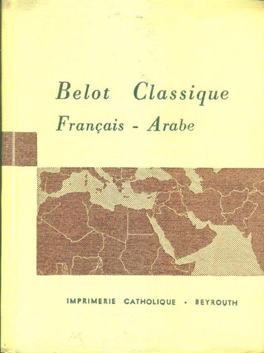 Belot Classique français. arabe - copertina
