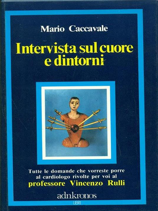 Intervista sul cuore e dintorni - Mario Caccavale - copertina