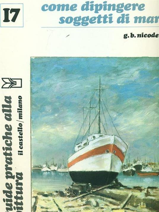 Come dipingere soggetti di mare - Giorgio Nicodemi - copertina
