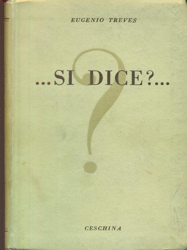 Si dice?