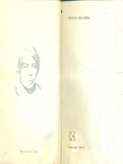 Premio Nobel: Grazia Deledda - Grazia Deledda - copertina
