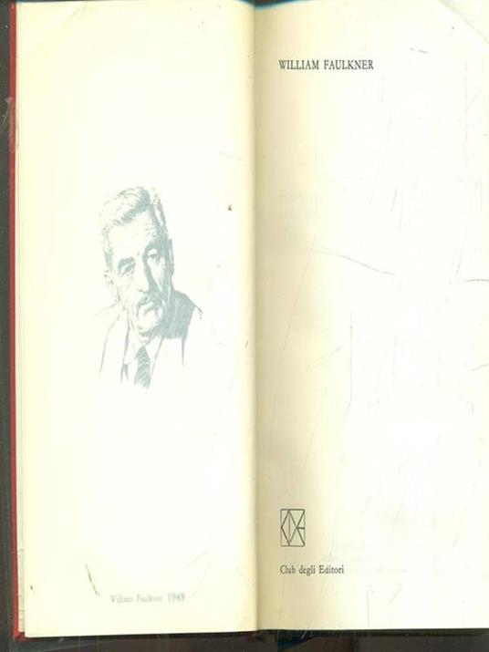 Prenio Nobel 1949 William Faulkner - William Faulkner - copertina