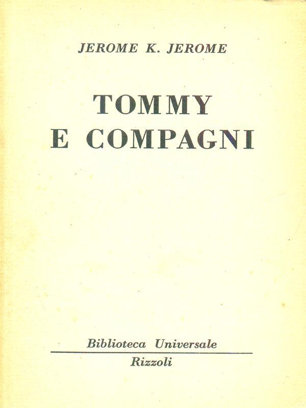 Tommy e compagni