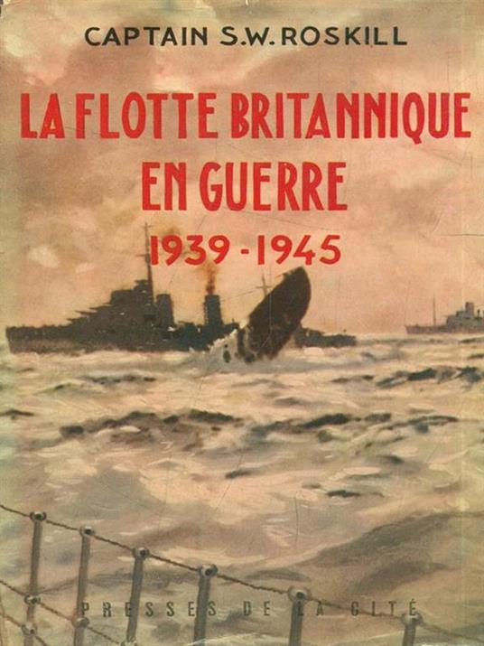 La flotte britannique en guerre 1939-1945 - copertina