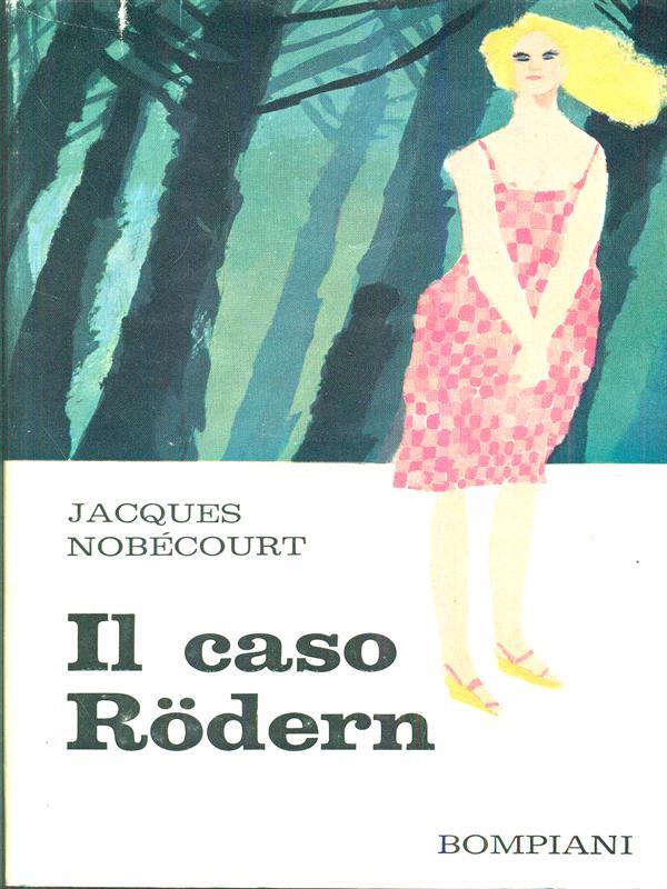 Il caso Rodern