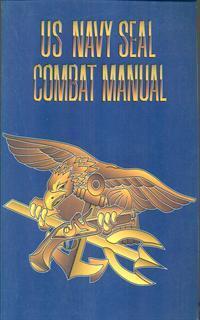 US Navy Seal Combat Manual - 2