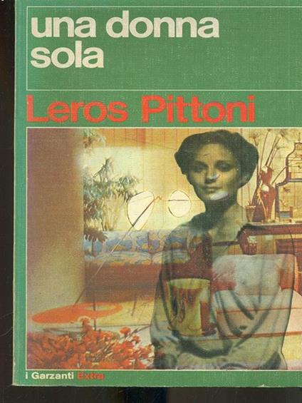 Una donna sola - Leros Pittoni - copertina