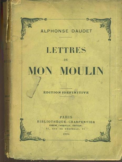 Lettres de mon Moulin - Alphonse Daudet - 3