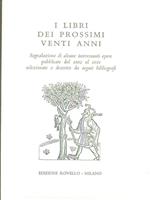 I libri dei prossimi venti anni