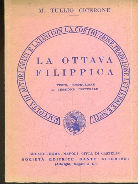 La ottava filippica. Versione interlineare - Marco Tullio Cicerone - copertina