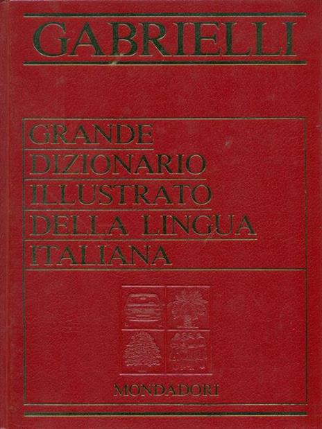 Grande dizionario illustrato della lingua Italiana-. Vol. I-II - copertina