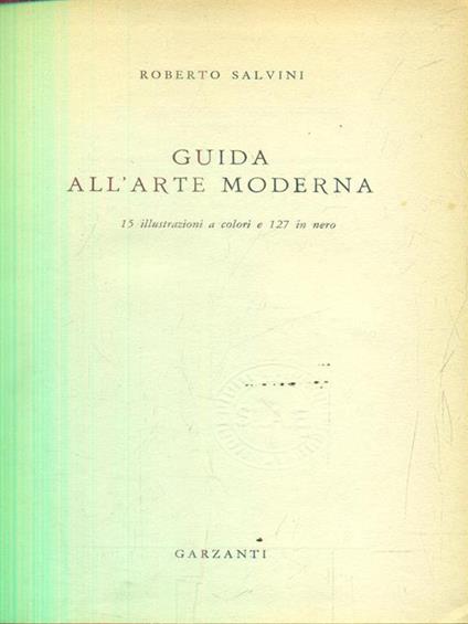 Guida all'arte moderna - Roberto Salvini - copertina