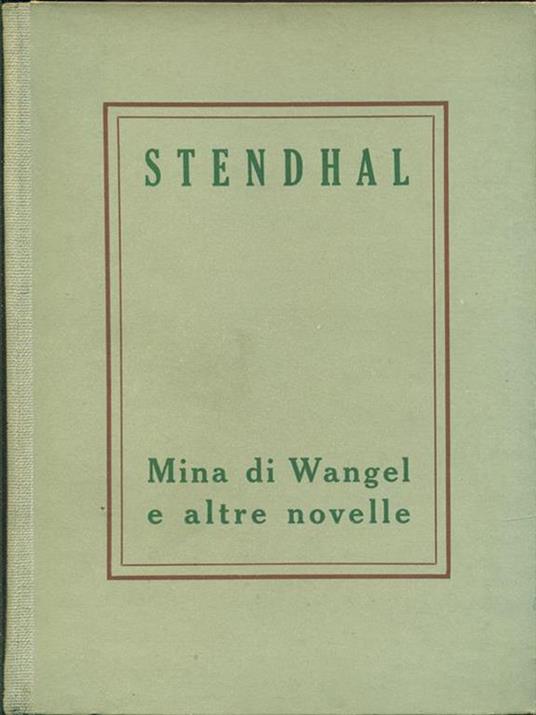 Mina di Wangel e altre novelle - Stendhal - copertina
